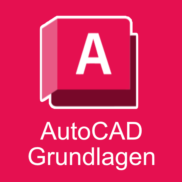 AutoCAD Grundlagen