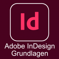 Aobe InDesign Grundlagen