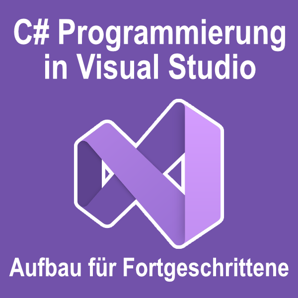 Visual C# Fortgeschrittene