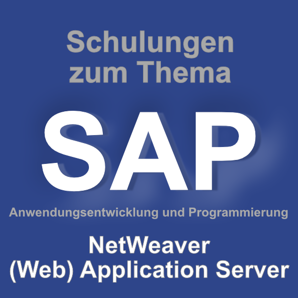SAP Netweaver - (Web) Application Server